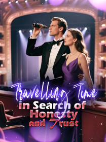 Travelling Time in Search of Honesty and Trust