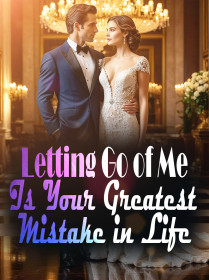 Letting Go of Me Is Your Greatest Mistake in Life Letting Go of Me Is Your Greatest Mistake in Life