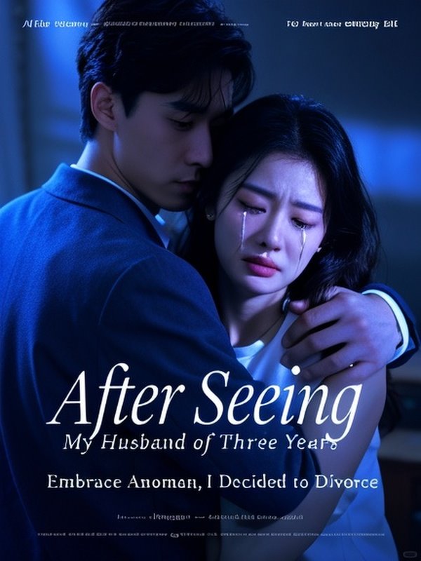 After Seeing My Husband of Three Years Embrace Another Woman, I Decided to Divorce