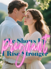 She Shows Up Pregnant, I Rise Stronger She Shows Up Pregnant, I Rise Stronger