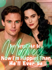 He Sent Me to Madness, Now I’m Happier Than He’ll Ever Be